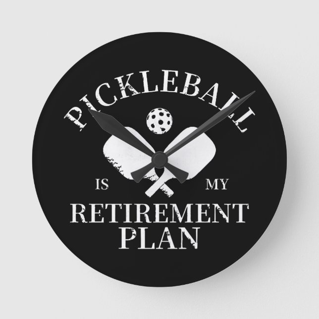 Horloge Ronde le pickleball est mon plante de retraite (Recto)