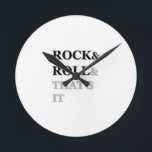 Horloge Ronde Le rock et c'est lui<br><div class="desc">Rock et cela il. Conception d'art des textes originaux.</div>