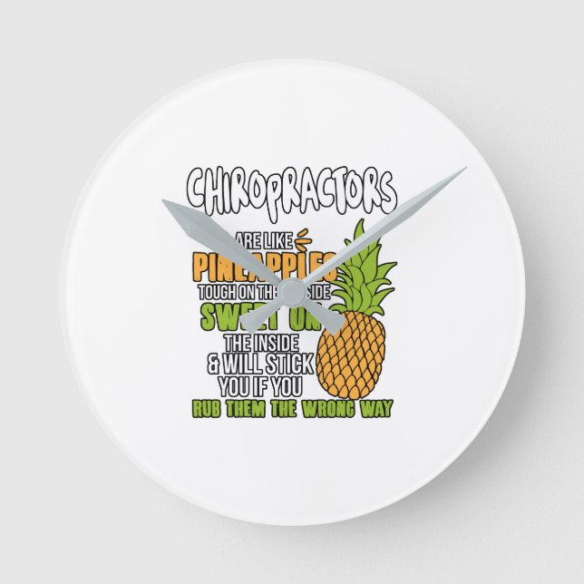 Horloge Ronde Les Chiropracteurs Sont Comme Des Ananas. (Recto)
