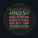 Horloge Ronde Les mauvais pulls de Noël sont chauds et surévalué<br><div class="desc">1</div>
