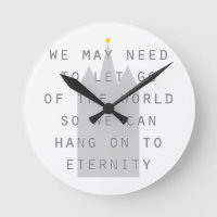 let go of the world to hang on to eternity lds