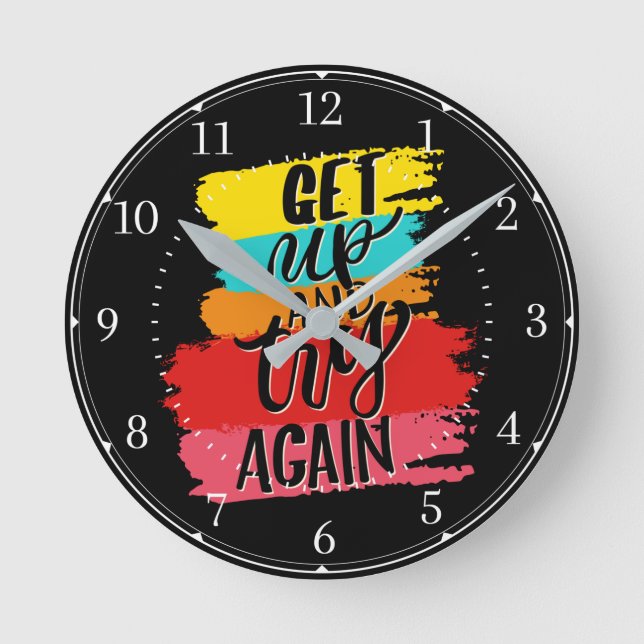Horloge Ronde Lève-toi et réessaie la motivation (Recto)