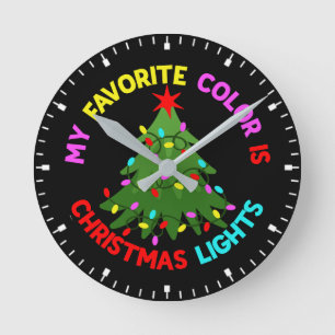 Horloge Ronde Ma couleur préférée est les lumières de Noël Arbre