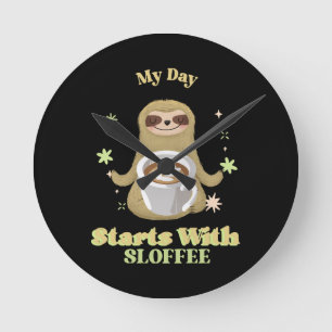 Horloge Ronde Ma journée commence avec du sloffee