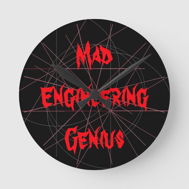 Horloge Ronde Mad Engineering Genius Geeky Geek Nerd Toxits (Recto)