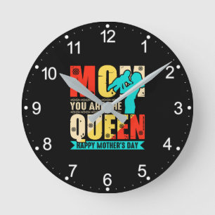Horloge Ronde Maman Tu Es La Reine