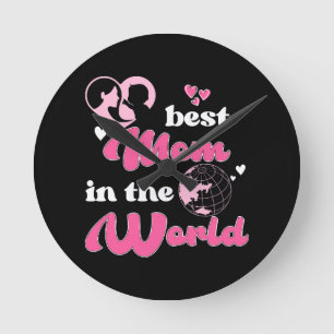 Horloge Ronde Meilleure Maman du Monde Fête des Mères