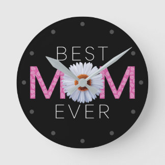 Horloge Ronde Meilleure maman jamais avec l'impression d'image d
