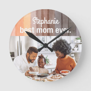 Horloge Ronde Meilleure maman Toujours personnalisée photo keeps