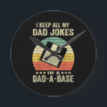 Horloge Ronde Mens Funny dad Jokes in dad-a-Base<br><div class="desc">Mens Funny dad Jokes in dad-a-Base</div>
