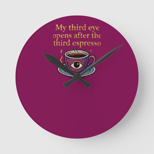 Horloge Ronde Modern Mystic Coffee Art My third eye collection (Recto)