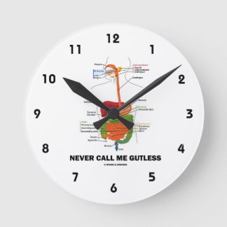 Horloge Ronde Ne jamais m'appeler Gutless Digestive Système Humo