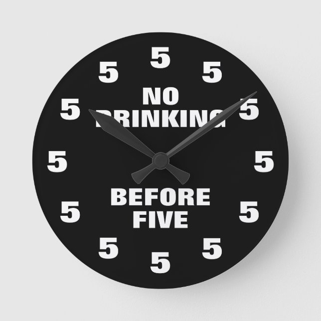 Horloge Ronde No Drinking Before Five Funny Office Novelty Round (Recto)
