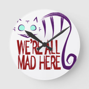 Horloge Ronde Nous sommes tous fous ici