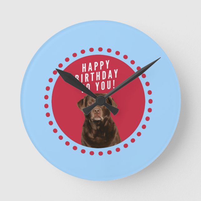Horloge Ronde Nouvel anniversaire joyeux du chien de triever Bro (Recto)