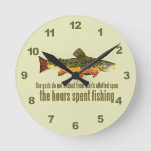 Horloge Ronde Old fishing saying