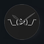 Horloge Ronde Oops Shrug Emoticon ; -\_(シ)_/<br><div class="desc">Humour Geek amusant Kaomoji Tête Innocent Oops Shrugging Japonais Emoticons ASCII Texte Art Face Mark.

Globe Trotters se spécialise dans l'imagerie idiosyncratique du monde entier. Vous y trouverez des Cartes de Voeux,  Cartes Postales,  Posters,  Mousepads et plus encore.</div>