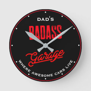 Horloge Ronde Papa ou un mauvais nom Un rouge Garage sur noir