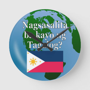 Horloge Ronde Parlez-vous le tagalog ? en tagalog. Drapeau et gl