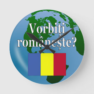 Horloge Ronde Parlez-vous roumain ? en roumain. Drapeau et globe