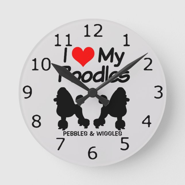 Horloge Ronde PERSONNALISÉ J'Aime Mes Deux Chiens De Poodle (Recto)