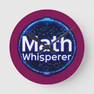 Horloge Ronde Prof de maths Chuchoteur de maths
