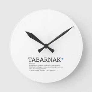 Horloge Ronde Québec Tabarnak Juron Joual Humour Français