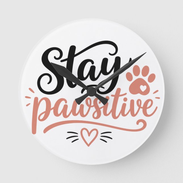 Horloge Ronde Restez Pawsitive (Recto)