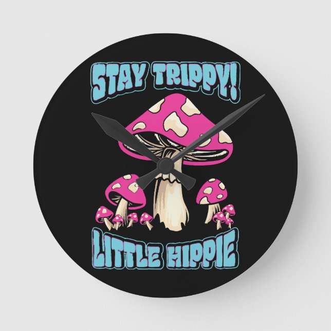 Horloge Ronde Restez Trippy ! Petit Hippie (Recto)