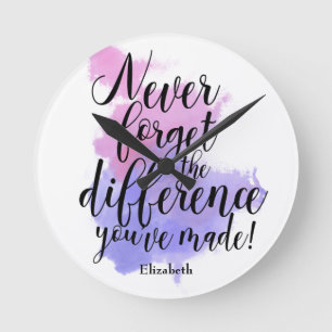 Horloge Ronde Retirement Never Forget The Difference You Made