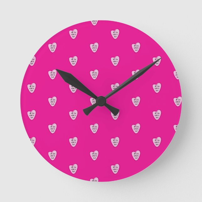 Horloge Ronde Rose Tout ce dont vous avez besoin est Love Horlog (Recto)