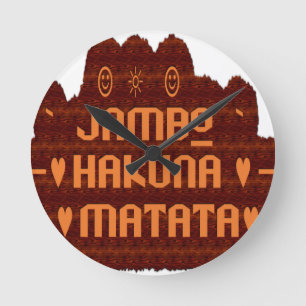 Horloge Ronde Salutation africaine : Jambo Hakuna Matata Wood De