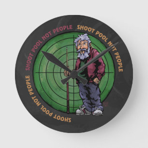 Horloge Ronde Shoot Pool Not People