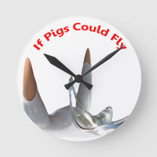 Horloge Ronde Si les porcs pouvaient voler