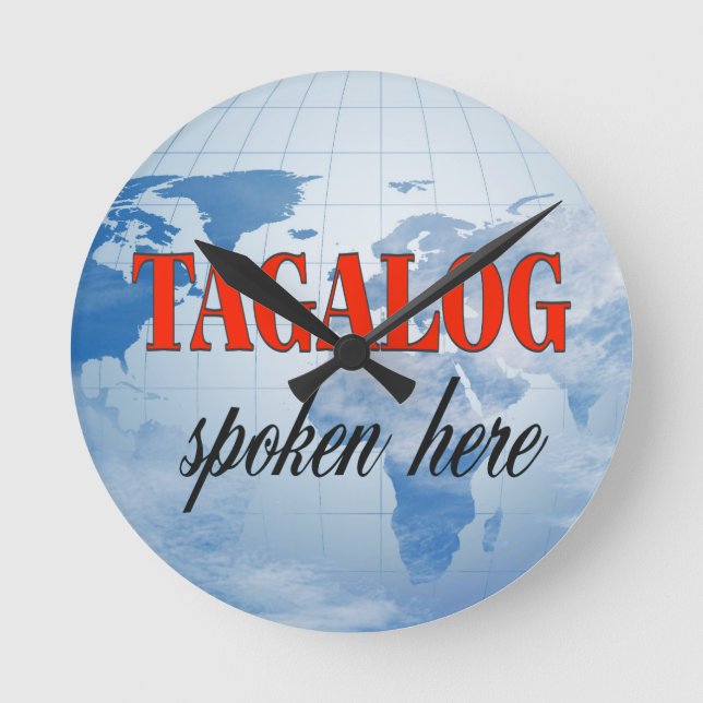 Horloge Ronde Tagalog spoken here cloudy earth (Recto)