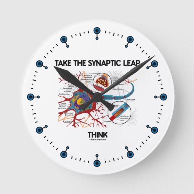 Horloge Ronde Take The Synaptic Leap Think (Neuron / Synapse) (Recto)