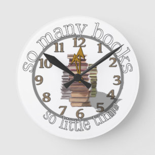 Horloge Ronde Tant de livres si peu de temps