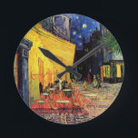Horloge Ronde Terrasse de café de Van Gogh la nuit<br><div class="desc">Terrasse de café de Van Gogh la nuit</div>