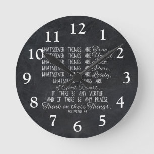 Horloge Ronde Think on These Things Christian Bible Scripture