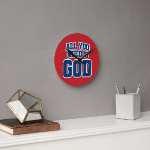 Horloge Ronde Tout ce dont vous avez besoin est Dieu