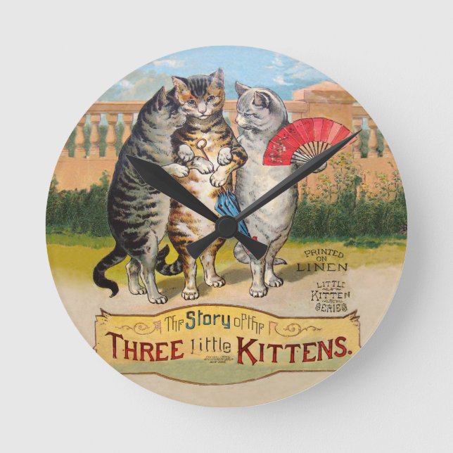 Horloge Ronde Trois Petits Chatons Illustration de Mère l'Oie (Recto)