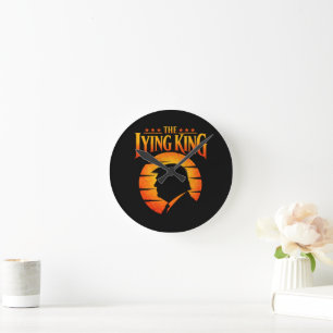 Horloge Ronde Trump le roi menteur Humour sarcastique