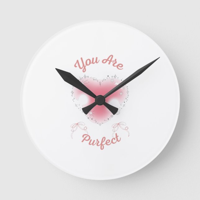 Horloge Ronde tu es parfait (Recto)