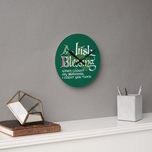 Horloge Ronde Une bénédiction irlandaise (Bureau)