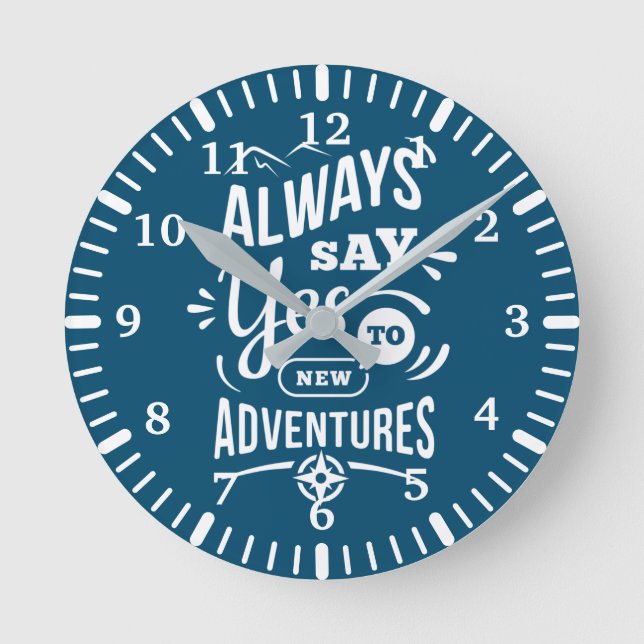Horloge Ronde Vibes positives - Toujours dire OUI aux nouvelles  (Recto)