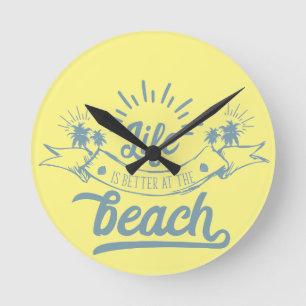 Horloge Ronde Vie meilleure à la plage