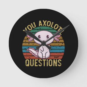Horloge Ronde Vous Questions Axolotl Rétro 90 Drôle Axolotl