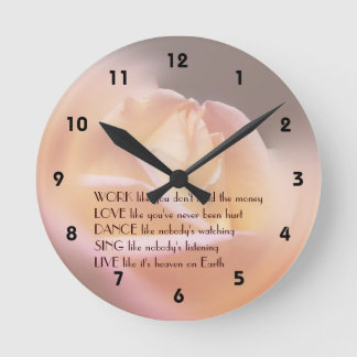 Horloge Ronde Work Love Dance Soft Rose Inspirational Citation