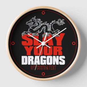Horloge SLAY YOUR DRAGONS, poison pour Jordan Peterson