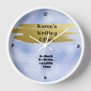 Horloge "Tant De Choses À Écrire